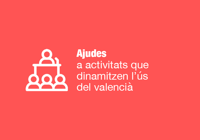 Imatge del esdeveniment:Ajudes per a activitats en valencià