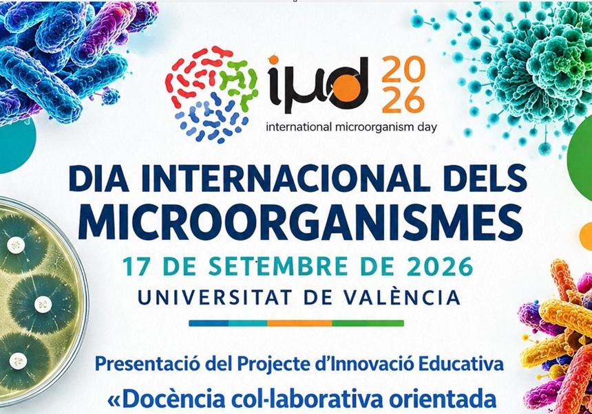 La Universitat de València celebra el Día Internacional de los Microorganismos con la presentación del proyecto Micromon-Tiny Earth sobre la lucha contra los superbacterias